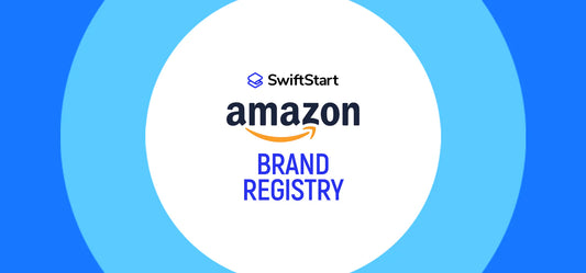 Your Exclusive Guide to Amazon Brand Registry in 2024 | SwiftStart